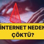 18 Kasım İnternette Sorun mu Var? İnternet Neden Yavaş, Çöktü mü?