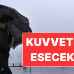 19 Kasım Çarşamba Hava Durumu: Marmara İçin Kuvvetli Fırtına Uyarısı