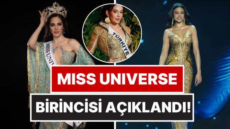 2025 Miss Universe Yarışının Birincisi Açıklandı: Dereceye Giremeyen Temsilcimiz Ceren Aslan Sitem Etti!