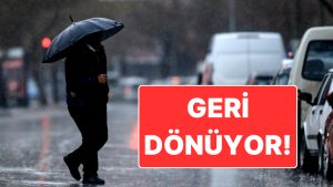 23 Kasım Pazar Hava Durumu: Batıda Yağışlar Geri Dönüyor