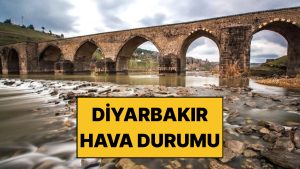 29 Kasım Cumartesi Diyarbakır Hava Durumu: Diyarbakır’da Hava Bugün Nasıl Olacak?