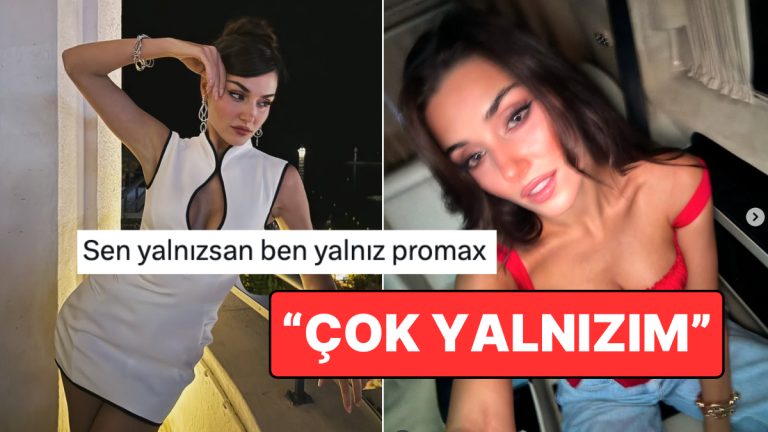 32 Yaşına Ayak Basan Hande Erçel’in Yalnızlıktan Dem Vurması Goygoycuların Dilinde