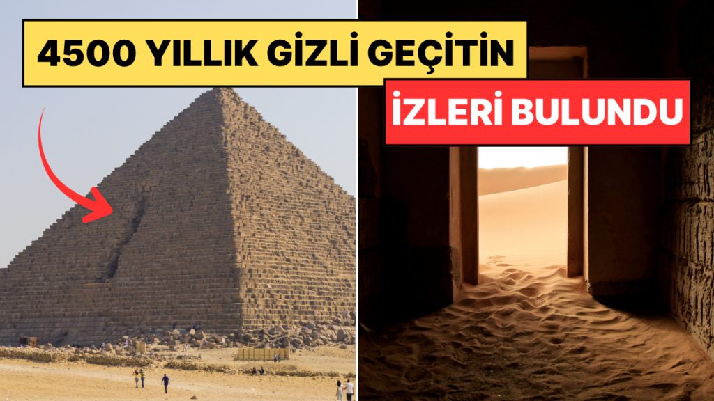 4500 Yıllık Gizem: Mısır’da Bir Piramitte Keşfedilen Gizli Geçit İzleri!