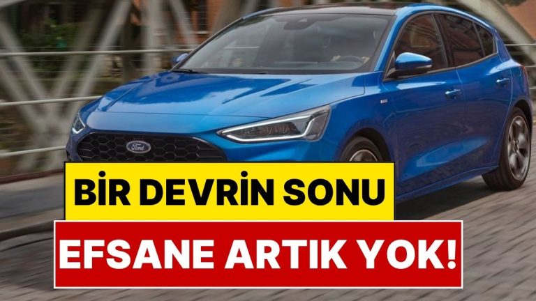 Arabada Bir Zamanın Sonu: 27 yılda 10 Milyondan Fazla Satılan Ford Focus’un Üretimi Resmen Bitirildi