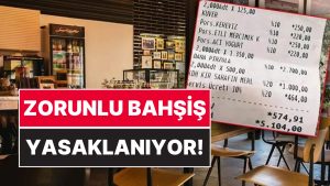 Bakanlık Harekete Geçti: Masa Fiyatı ve Servis Bedeli Üzere ‘Zorunlu Bahşiş’ Düzenlemesine Yasak Getiriliyor!