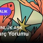 Balık Burcu     24 Kasım 2025,     Günlük Aşk Burç Yorumu