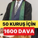 Bir Avukatın 50 Kuruş İçin Açtığı 1600 Dava “Hakkı Kötüye Kullanım” Cezası Yedi