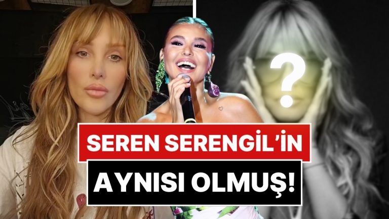 Bunu Seren Serengil Görmesin: Gülben Ergen’in Son Hali Görenlerin Ağzını Beş Karış Açık Bıraktı!