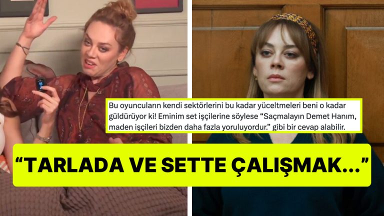 Demet Evgar’ın Sette Çalışmanın En Yorucu İş Olduğunu Söylemesine Tepki Yağdı