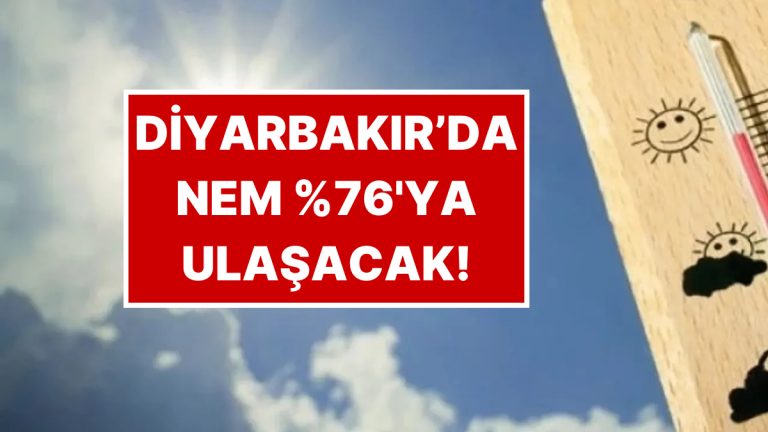 Diyarbakır Hava Durumu: 26 Kasım Çarşamba Diyarbakır’da Hava Nasıl?