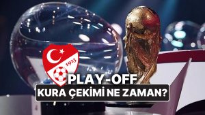 Dünya Kupası Play-off Tipi Kura Çekimi Ne Vakit? İşte Türkiye’nin Play-off Tipi Mümkün Rakipleri