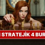 En Stratejik 4 Burç: Hayatı Satranç Gibi Oynuyorlar!