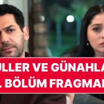 Güller ve Günahlar 9. Kısım 1. Fragmanı