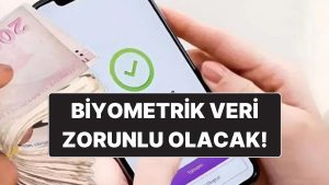 IBAN ile Para Transferine Yeni Özellikler Gelecek: Biyometrik Bilgi Zarurî Olacak!