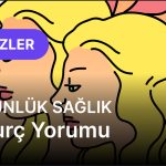 İkizler Burcu     18 Kasım 2025,     Günlük Sağlık Burç Yorumu