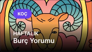 Koç Burcu     24 – 30 Kasım 2025,     Haftalık  Burç Yorumu