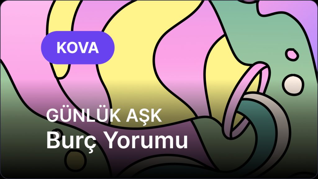 Kova Burcu     20 Kasım 2025,     Günlük Aşk Burç Yorumu