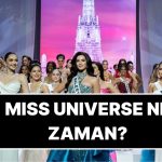Miss Universe Güzellik Yarışması Ne Zaman? Hangi Kanalda? Saat Kaçta? Nasıl Oy Kullanılır?