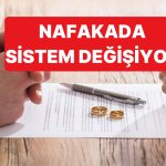 Nafaka Düzenlemesi Meclise Geliyor: Nafakada Süre Sınırlandırılıyor