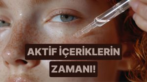 Retinol Akşam, C Vitamini Sabah… Peki ya Diğerleri? Aktif İçeriklerin Doğru Kullanım Vakitleri