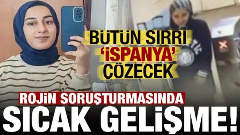 Rojin Kabaiş’in vefatında sıcak gelişme: Sırrı ‘İspanya’ çözecek!