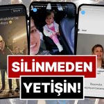 Silinmeden Yetişin: 2-8 Kasım’da Ünlülerin Paylaştığı “Kaçarsa Yazık Olur” Temalı Instagram Hikayeleri!