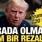 Trump’tan G20 yansısı: ‘Orada olması tam bir rezalet’