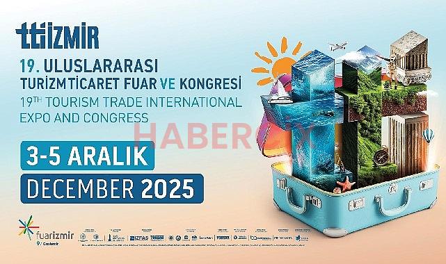 Turizm dünyası İzmir’de bir araya geliyor