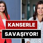 Ünlü Sunucu Ece Vahapoğlu Kanserle Mücadele Ettiğini Açıkladı