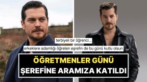 Yalnızca Özel Günlerde Sosyal Medyada Beliren Çağatay Ulusoy Öğretmenleri Unutmadı!