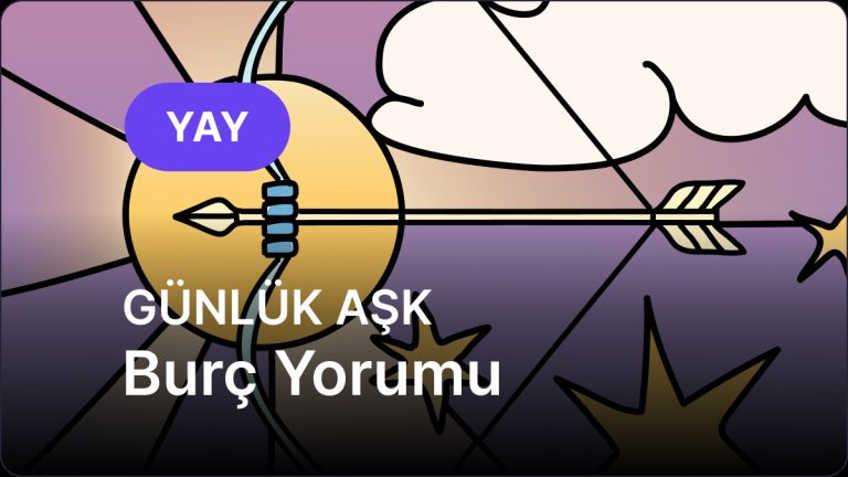 Yay Burcu     24 Kasım 2025,     Günlük Aşk Burç Yorumu