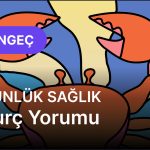 Yengeç Burcu     11 Kasım 2025,     Günlük Sağlık Burç Yorumu