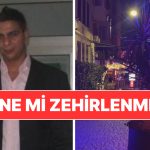 Yeniden mi Zehirlenme? İstanbul Fatih’te Kaldığı Otelde Kötüleşen Gurbetçi Vatandaş Hayatını Kaybetti