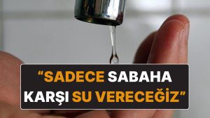 Ankara’da Korkutan Kuraklık Açıklaması: “Suları Sabah Saatlerinde Kontrollü Şekilde Vereceğiz”