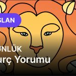 Aslan Burcu     2 Aralık 2025,     Günlük  Burç Yorumu