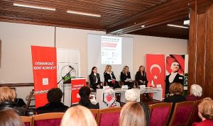 Cumhuriyetin Eğitimci Birinci Bayan Milletvekilleri Osmangazi’de Konuşuldu