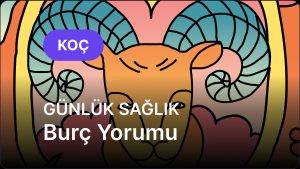 Koç Burcu     7 Aralık 2025,     Günlük Sağlık Burç Yorumu