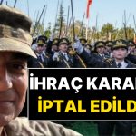 Mahkeme Kararını Verdi: Teğmenlerin Komutanının TSK’dan İhracı İptal Edildi