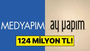 Rekabet Kurulu’ndan Ay Yapım ve Med Yapım’a 124 Milyon TL Ceza!