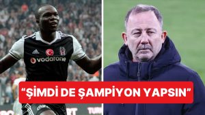 Vincent Aboubakar, Eski Teknik Direktörü Sergen Yalçın’ı Eleştirdi